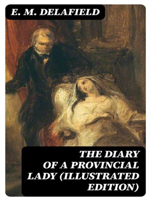 cover image of The Diary of a Provincial Lady (Illustrated Edition)